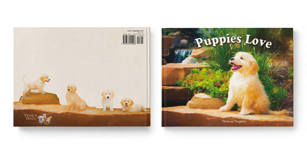 Puppies Love Children's Book featuring Trog's Dogs Front and Back Covers